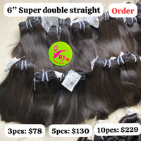 3pcs 6" Super double drawn Straight hair