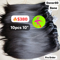 [PRE-ORDER] DEAL 10pcs 10" Bone straight single donor hair