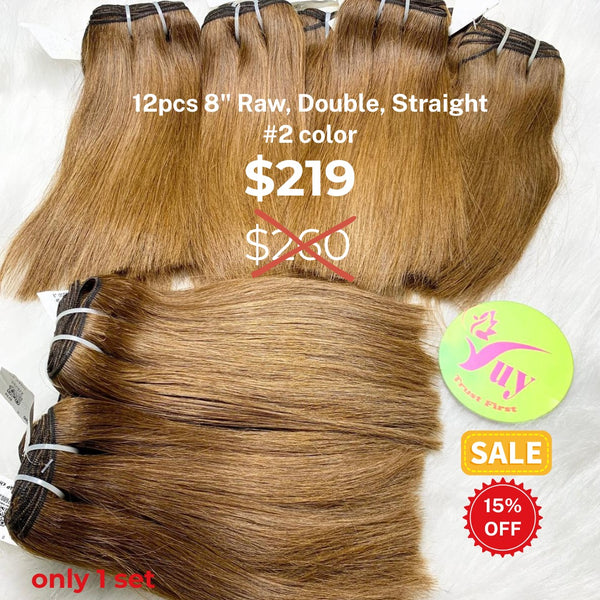 12pcs 8" Straight double drawn raw hair #2 color