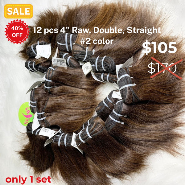 12pcs 4" Straight double drawn raw hair #2 color
