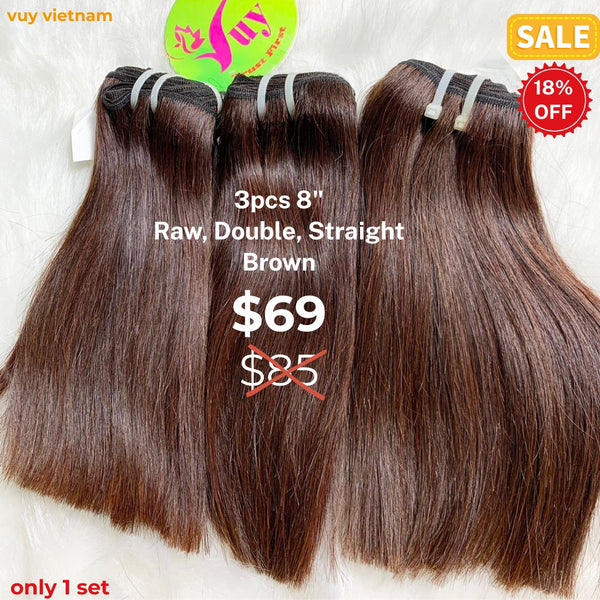 3pcs 8" Straight double drawn raw hair brown color