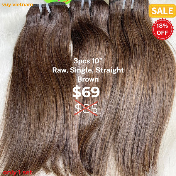 3pcs 10" Straight single drawn raw hair brown color